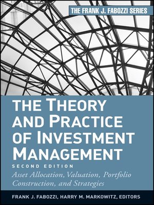 cover image of The Theory and Practice of Investment Management